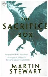 The Sacrifice Box: Never come to the box alone. Never open it after dark. Never take back your sacrifice