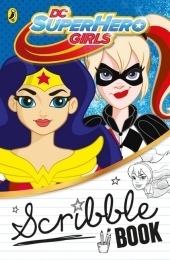 DC Super Hero Girls#DC Super Hero Girls: Scribble Book
