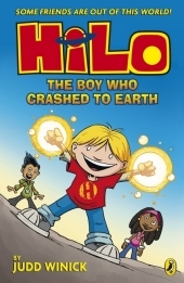 Hilo: The Boy Who Crashed to Earth (Hilo Book 1): Some friends are out of this world