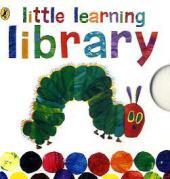 The Very Hungry Caterpillar: Little Learning Library: Colours, Animal Sounds, Words, Numbers