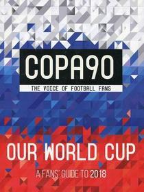 Copa90: A Fans' Guide to 2018