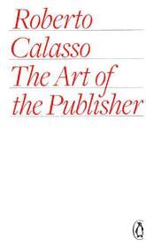The Art of the Publisher The Art of the Publisher