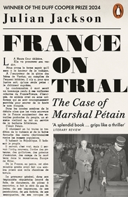 France on Trial: The Case of Marshal Pétain