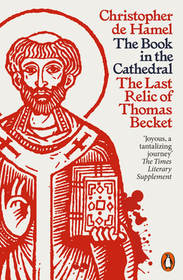 The Book in the Cathedral: The Last Relic of Thomas Becket