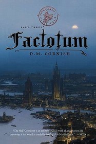 The Foundling's Tale, Part Three: Factotum