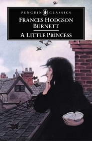 A Little Princess: The Story of Sara Crewe