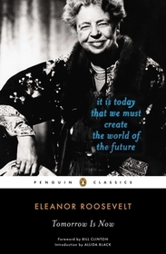 Tomorrow is Now: It Is Today That We Must Create the World of the Future