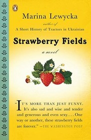 Strawberry Fields: A Novel