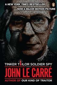 Tinker, Tailor, Soldier, Spy: Movie-tie-in Edtion