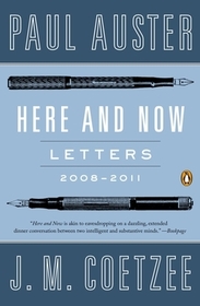 Here and Now: Letters 2008-2011 Here and Now: Letters 2008-2011