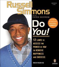 Do You!: 12 Laws to Access the Power in You to Achieve Happiness and Success