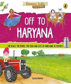 Off to Haryana (Discover India) Off to Haryana (Discover India)