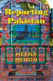 Reporting Pakistan Reporting Pakistan