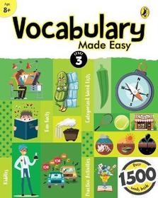 Vocabulary Made Easy Level 3: fun, interactive English vocab builder, activity & practice book with pictures for kids 8+, collection of 1500+ everyday words| fun facts, riddles for children, grade 3: Fun, Interactive English Vocab Builder, Activity & Practice Book with Pictures for Kids 8+, Collection of 1500+ Everyday
