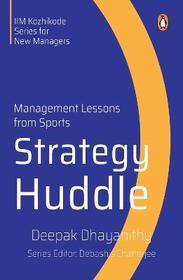 Strategy Huddle: Management Lessons from Sports