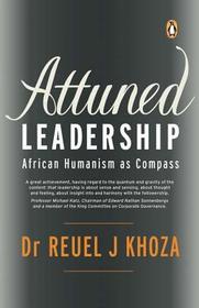 Attuned Leadership: African Humanism as Compass