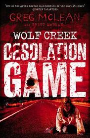 Desolation Game: Wolf Creek Book 2 Desolation Game: Wolf Creek Book 2