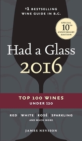 Had a Glass 2016: Top 100 Wines Under $20