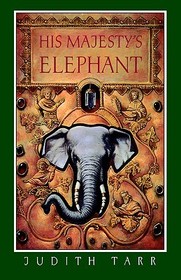 His Majesty's Elephant