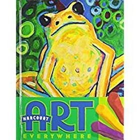 Harcourt School Publishers Art Everywhere: Big Book Purchase Package Grade 2