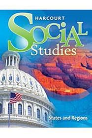 Harcourt School Publishers Horizons: Document-Based Questions States and Regions