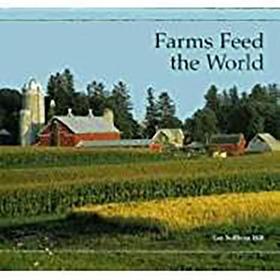 Storytown: Library Book Grade K Farms Feed the World