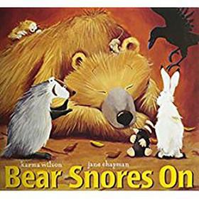 Bear Snores on: Library Book Grade K Bear Snores on