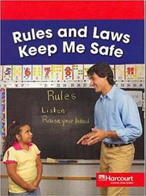 Harcourt School Publishers Social Studies: Below-Level Reader Social Studies 2007 Grade 1 Rules..Safe