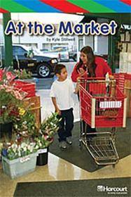 Storytown: Ell Reader Teacher's Guide Grade K at the Market
