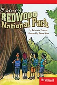 Storytown: Below Level Reader Teacher's Guide Grade 5 Exploring Redwood National Park