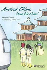 Storytown: Below Level Reader Teacher's Guide Grade 6 Ancient China, Here We Come!