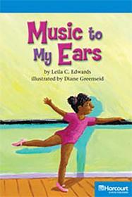 Storytown: On Level Reader Teacher's Guide Grade 3 Music to My Ears