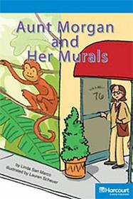 Storytown: On Level Reader Teacher's Guide Grade 3 Aunt Morgan and Her Murals