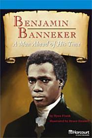 Storytown: On Level Reader Teacher's Guide Grade 5 Benjamin Banneker, a Man Ahead of His Time
