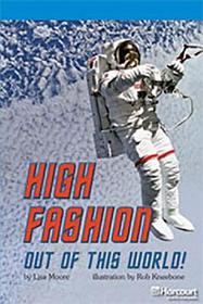Storytown: On Level Reader Teacher's Guide Grade 5 High Fashion, Out of This World!