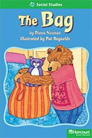 Storytown: Above Level Reader Teacher's Guide Grade 1 the Bag