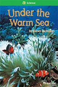 Storytown: Above Level Reader Teacher's Guide Grade 1 Under the Warm Sea