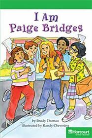 Storytown: Above Level Reader Teacher's Guide Grade 3 I Am Paige Bridges