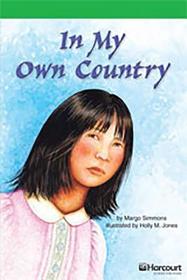 Storytown: Above Level Reader Teacher's Guide Grade 4 in My Own Country