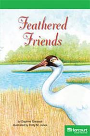 Storytown: Above Level Reader Teacher's Guide Grade 4 Feathered Friends