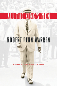 All the King's Men: Winner of the Pulitzer Prize