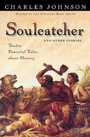 Soulcatcher and Other Stories: And Other Stories