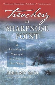 Treachery at Sharpnose Point: Unraveling the Mystery of the Caledonia's Final Voyage