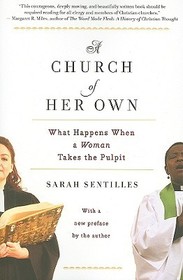 A Church of Her Own: What Happens When a Woman Takes the Pulpit