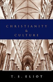 Christianity and Culture: Essays
