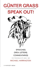 Speak Out!: Speeches, Open Letters, Commentaries