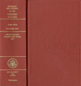 Foreign Relations of the United States: 1969-1976, Arab-Israeli Crisis and War