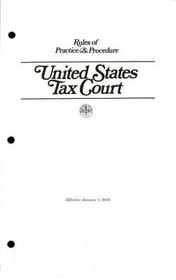Rules Of Practice And Procedure, United States Tax Court: 2010