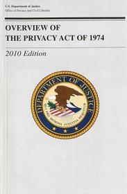 Overview Of The Privacy Act Of 1974