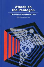Attack On The Pentagon: The Medical Response To 9/11